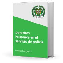 Derechos humanos en el servicio de polic&iacute;a
