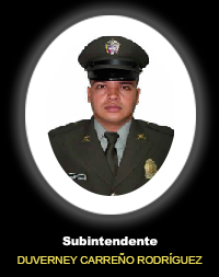 Subintendente DUVERNEY CARRE&Ntilde;O RODR&Iacute;GUEZ